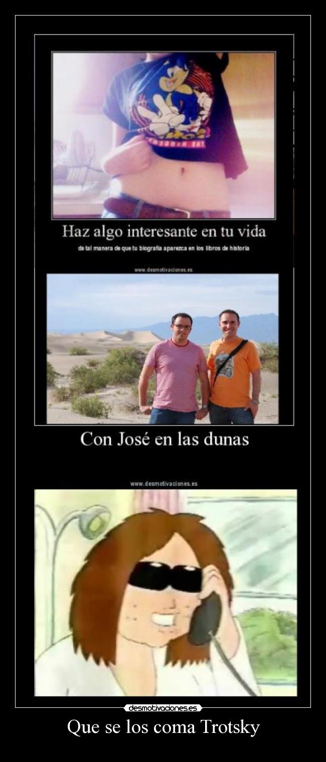 Que se los coma Trotsky - 