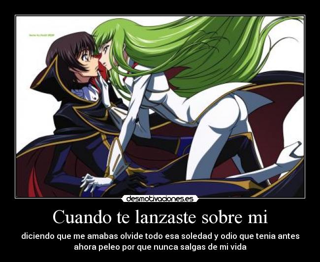 Cuando te lanzaste sobre mi - 