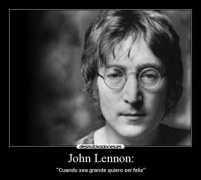 John Lennon: - 