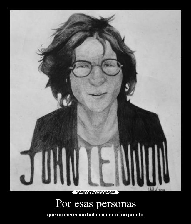 carteles dibujo john lenon por menos intente deberia haber muerto desmotivaciones