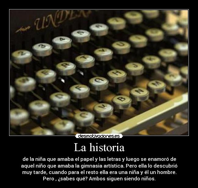 La historia -