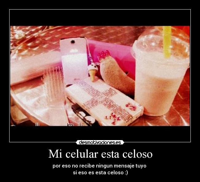 carteles celoso desmotivaciones