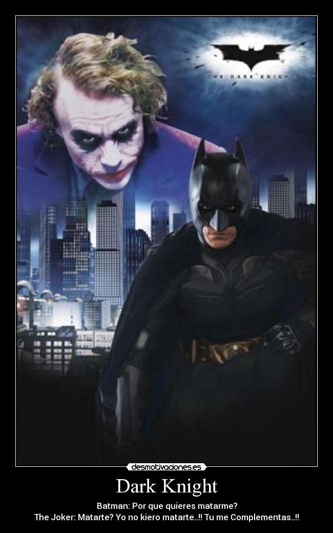 Dark Knight -
