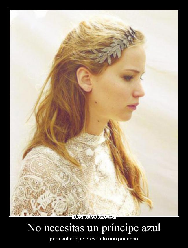 No necesitas un príncipe azul -