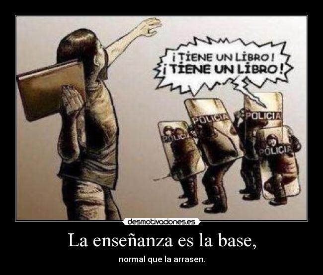 La enseñanza es la base, - 