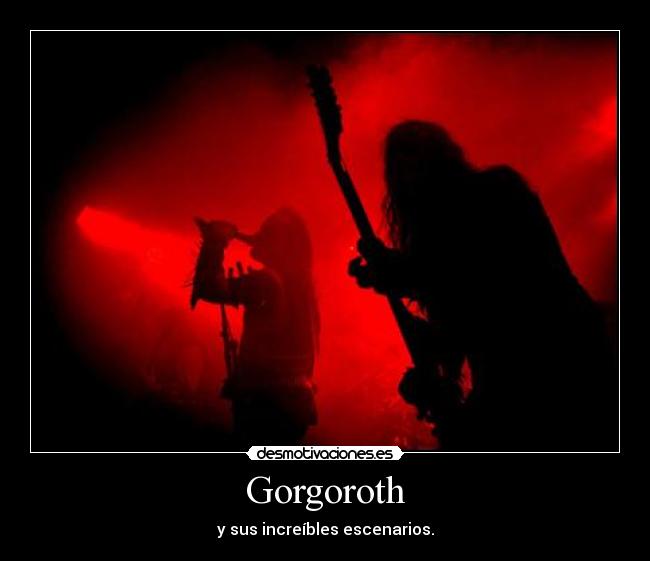 carteles gorgoroth desmotivaciones