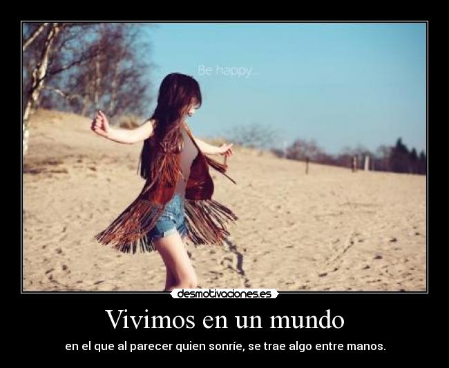 Vivimos en un mundo - 