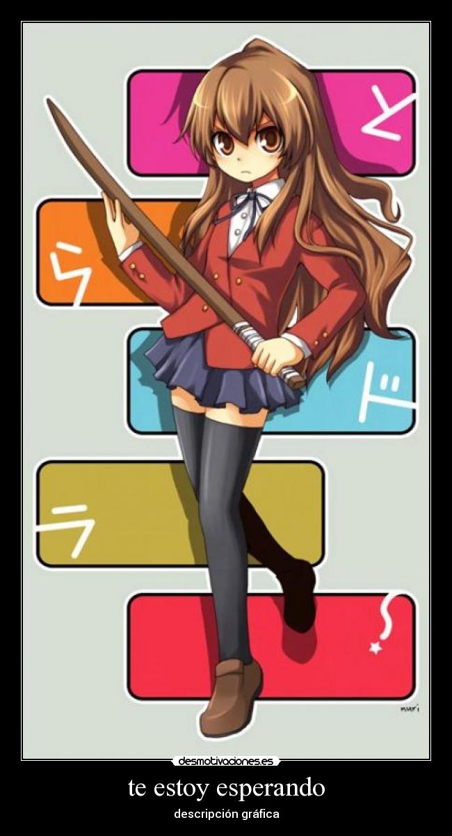carteles anime toradora desmotivaciones