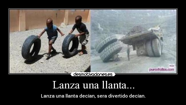 carteles llantas accidentes infancia desmotivaciones