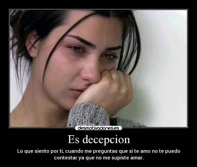 Es decepcion -