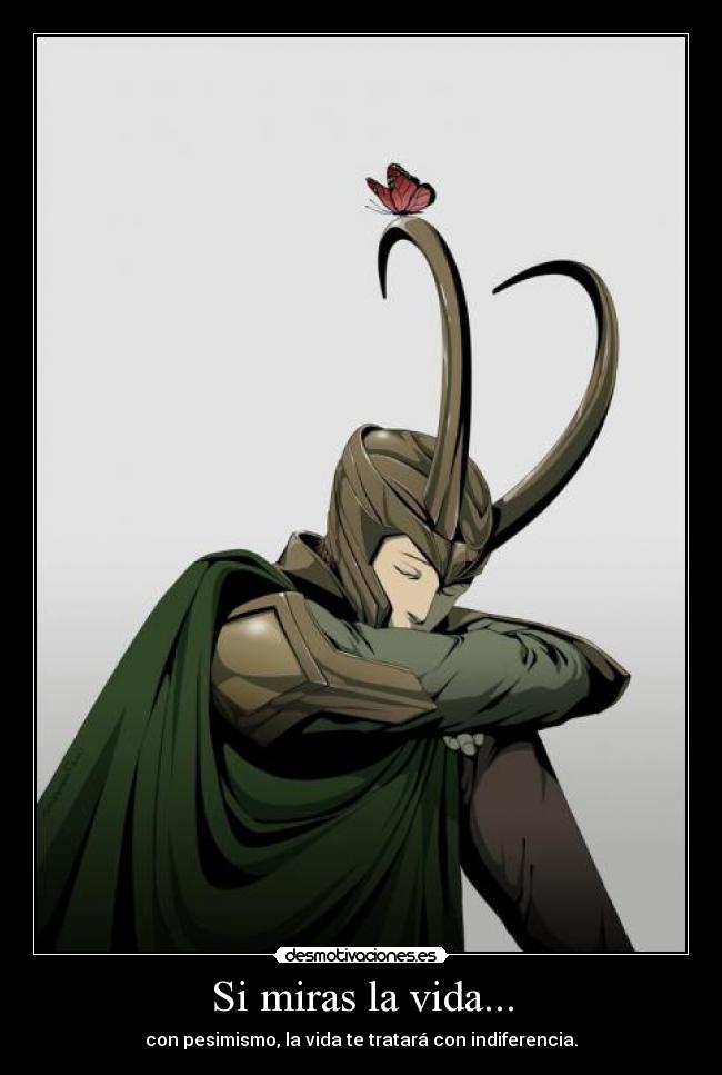 carteles vida loki este personaje gusta mas que hermano pesar ser heroe desmotivaciones