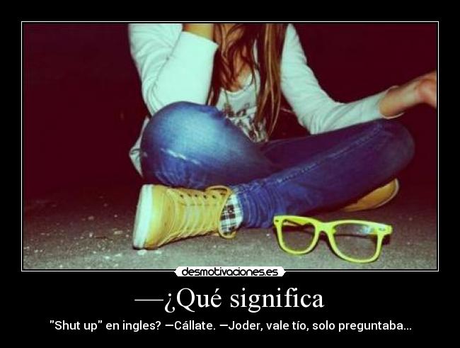 —¿Qué significa - 