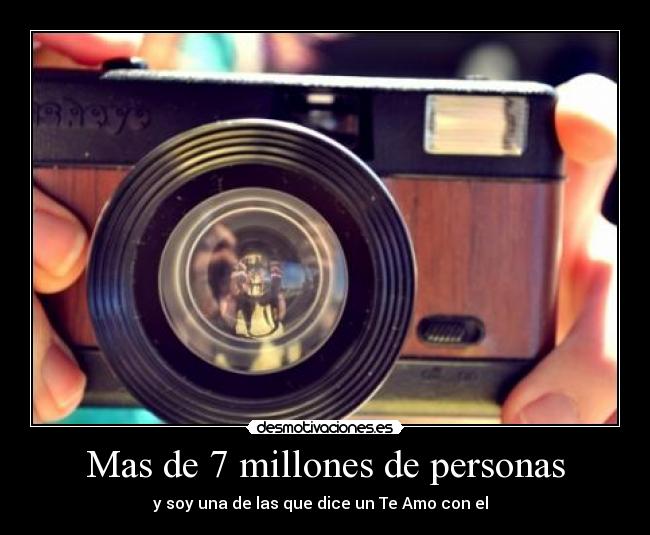 Mas de 7 millones de personas -