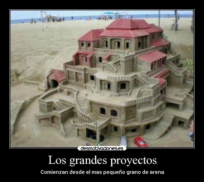 Los grandes proyectos -