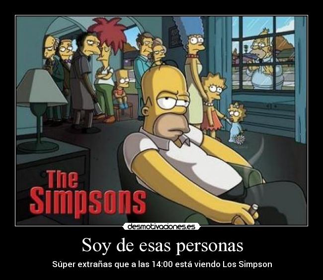 Soy de esas personas -