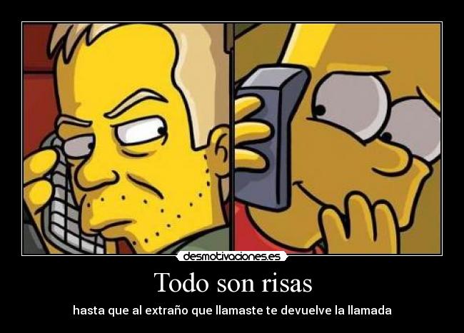 Todo son risas - hasta que al extraño que llamaste te devuelve la llamada
