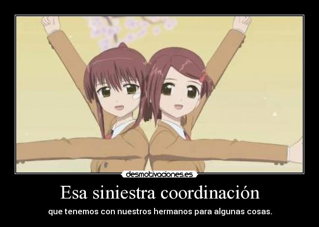 Esa siniestra coordinación - 