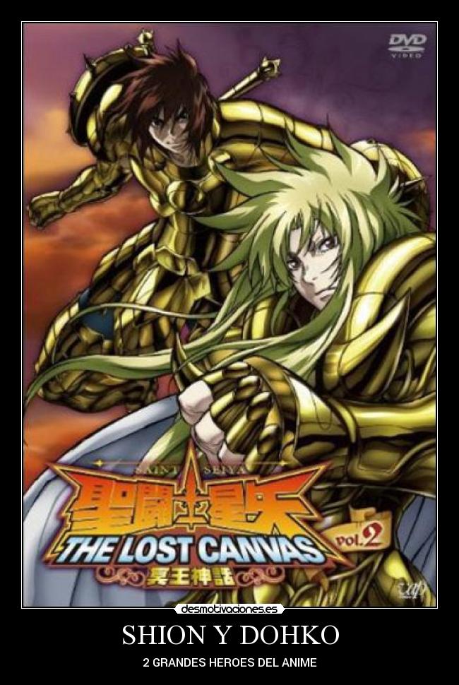 SHION Y DOHKO - 2 GRANDES HEROES DEL ANIME