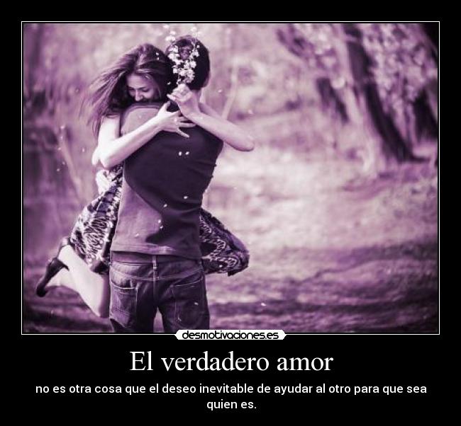 El verdadero amor -