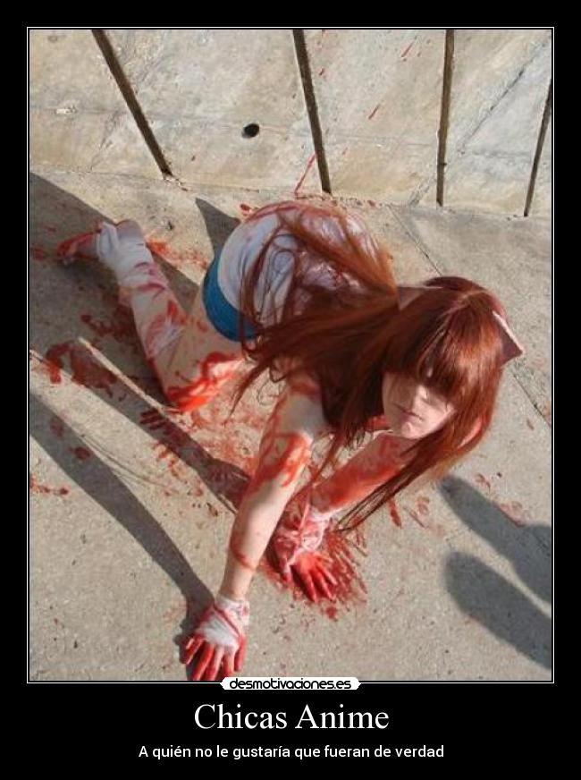 Chicas Anime - A quién no le gustaría que fueran de verdad