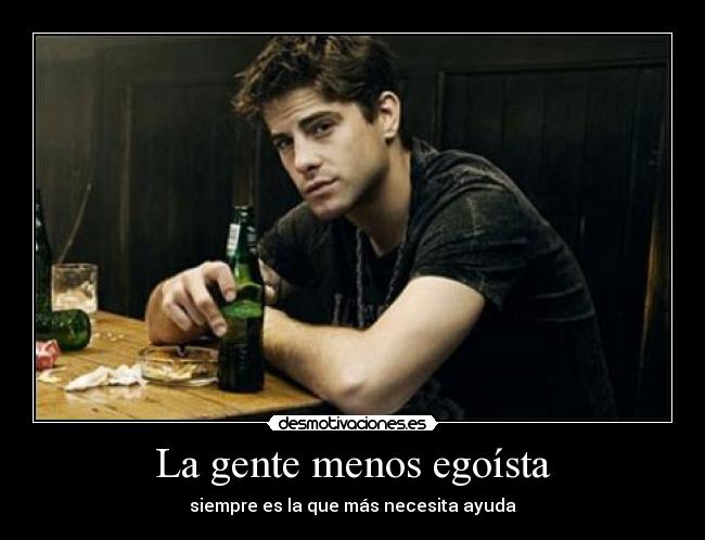 carteles ayuda egoista desmotivaciones