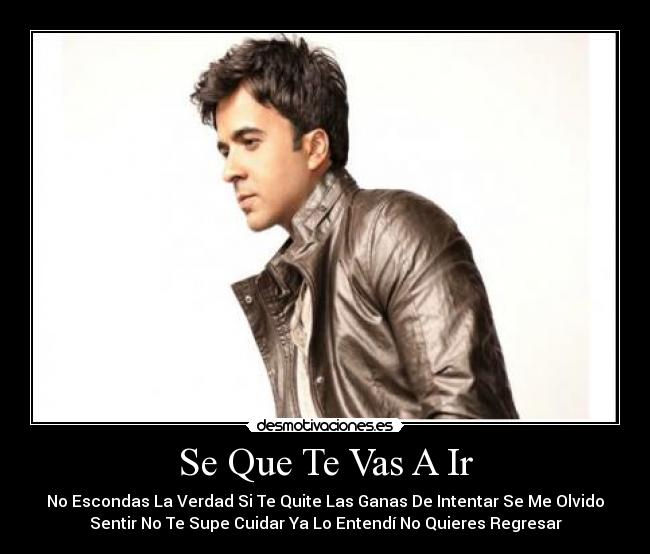 carteles luis fonsi digas mas desmotivaciones
