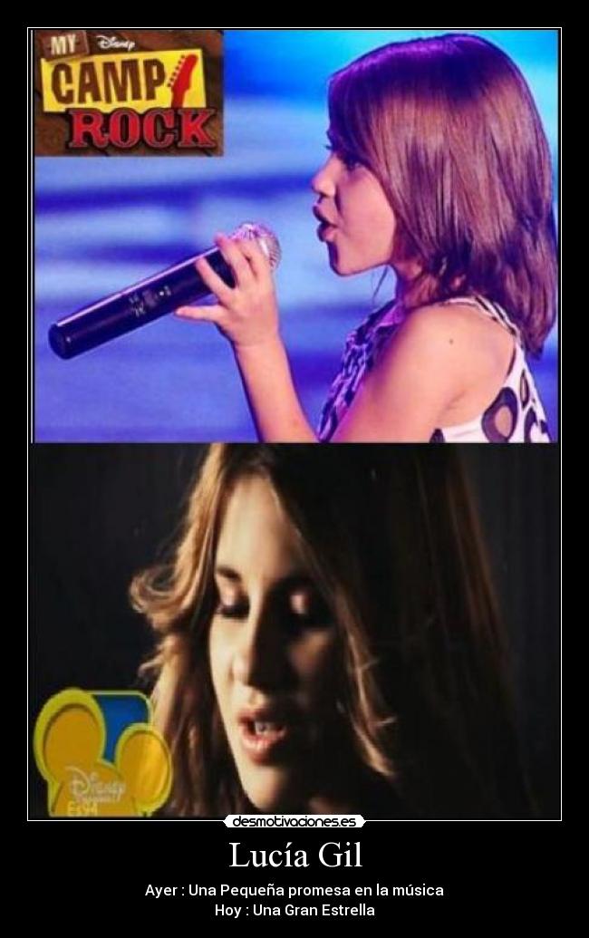 Lucía Gil - Ayer : Una Pequeña promesa en la música
Hoy : Una Gran Estrella