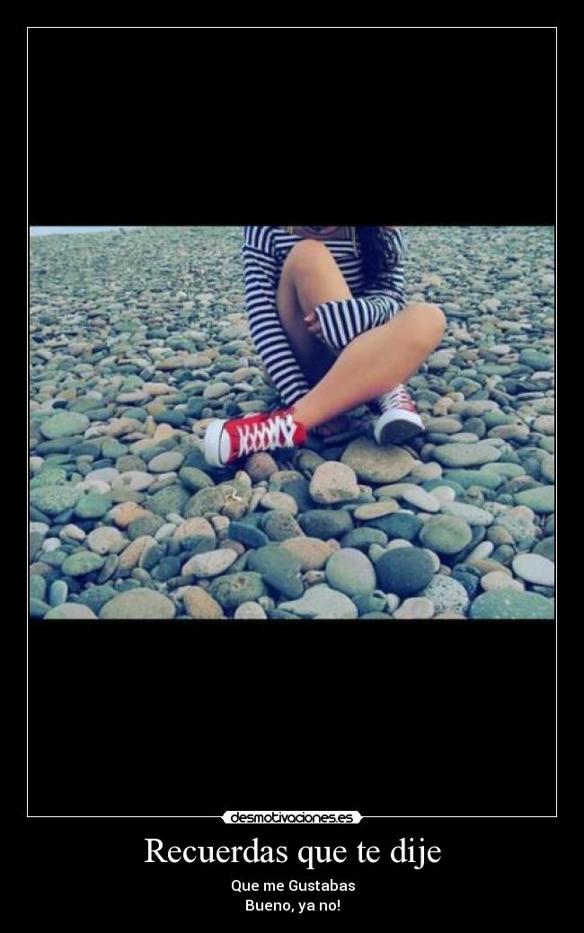 Recuerdas que te dije - 