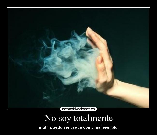 No soy totalmente - 