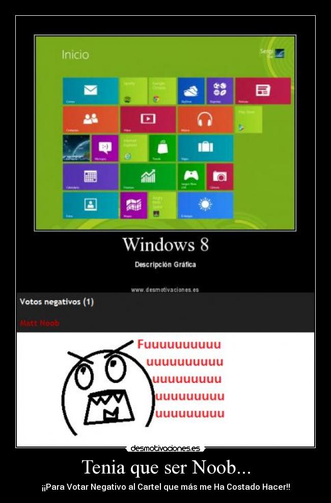 Tenia que ser Noob... - 