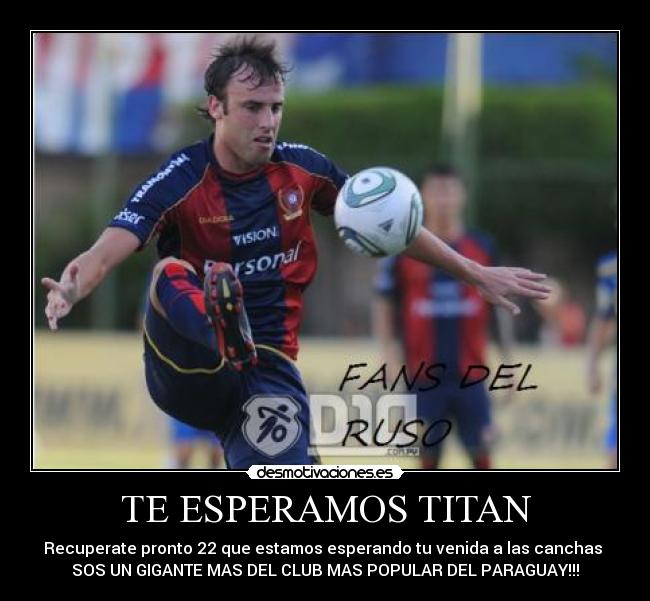 TE ESPERAMOS TITAN -