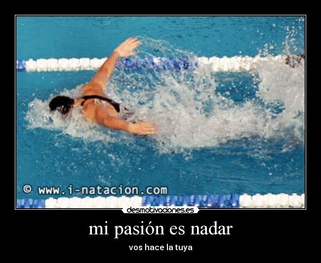 mi pasión es nadar - 