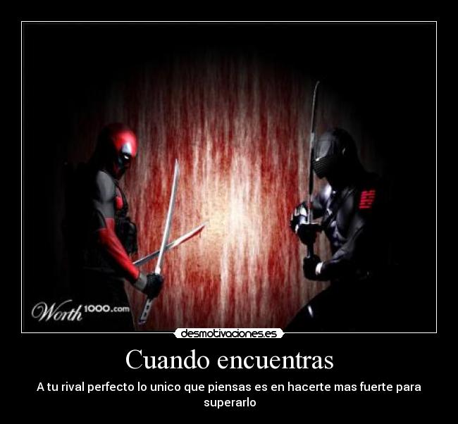 Cuando encuentras -