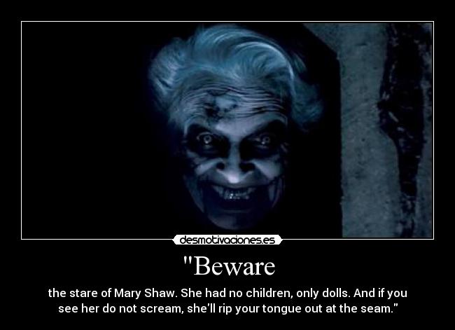 Beware -