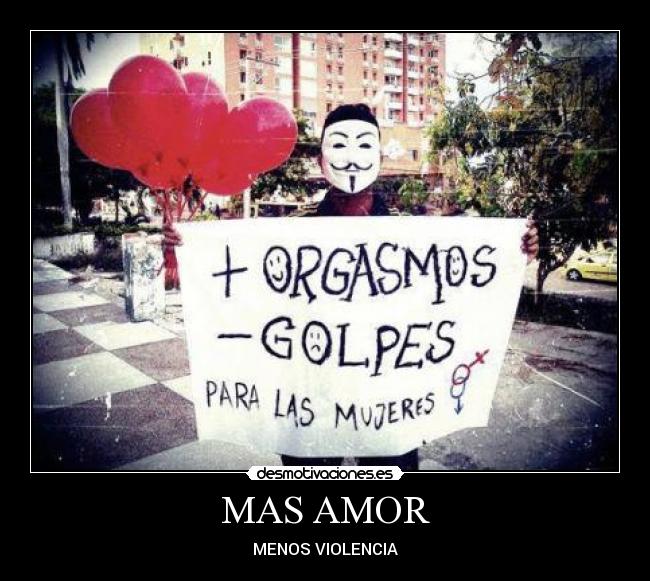 MAS AMOR - MENOS VIOLENCIA