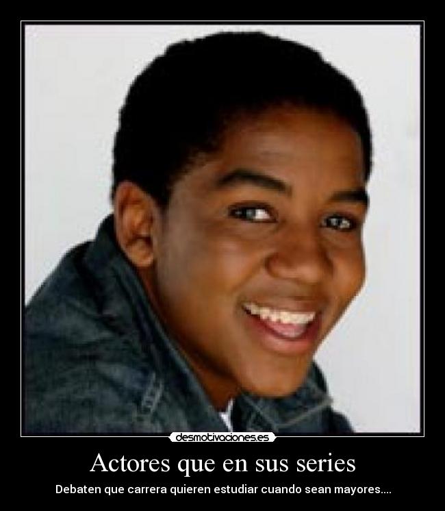 Actores que en sus series - Debaten que carrera quieren estudiar cuando sean mayores....