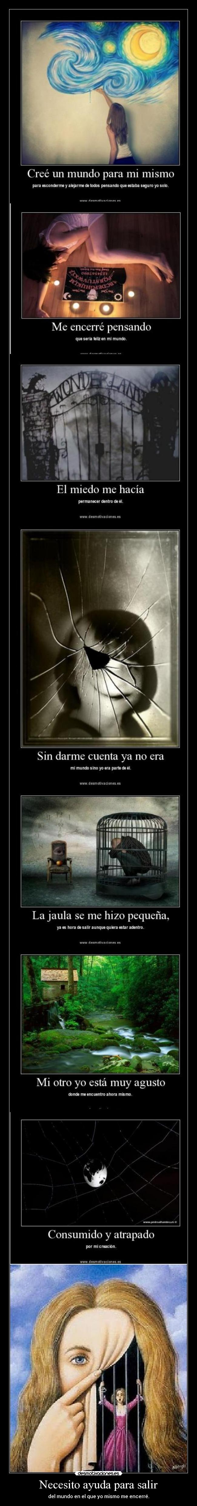 carteles ayuda fin pues eso pensaba ntp aunque veces necesito salir por eso cartel gracias desmotivaciones