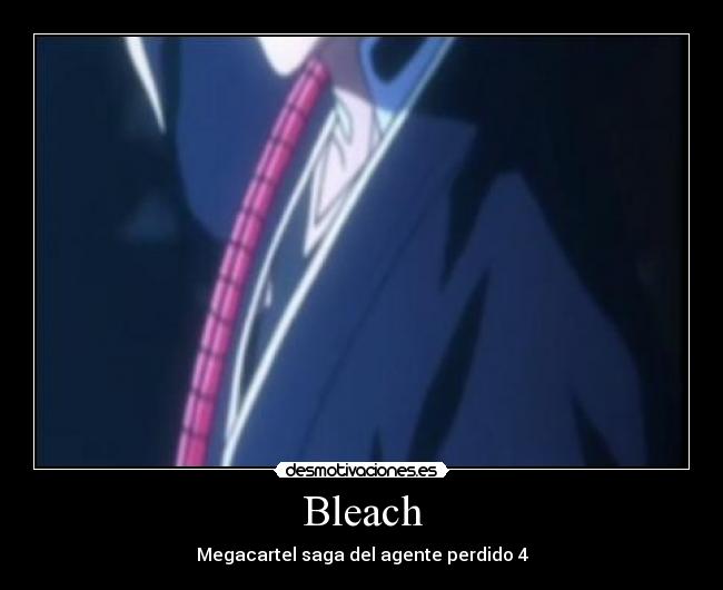 Bleach - Megacartel saga del agente perdido 4