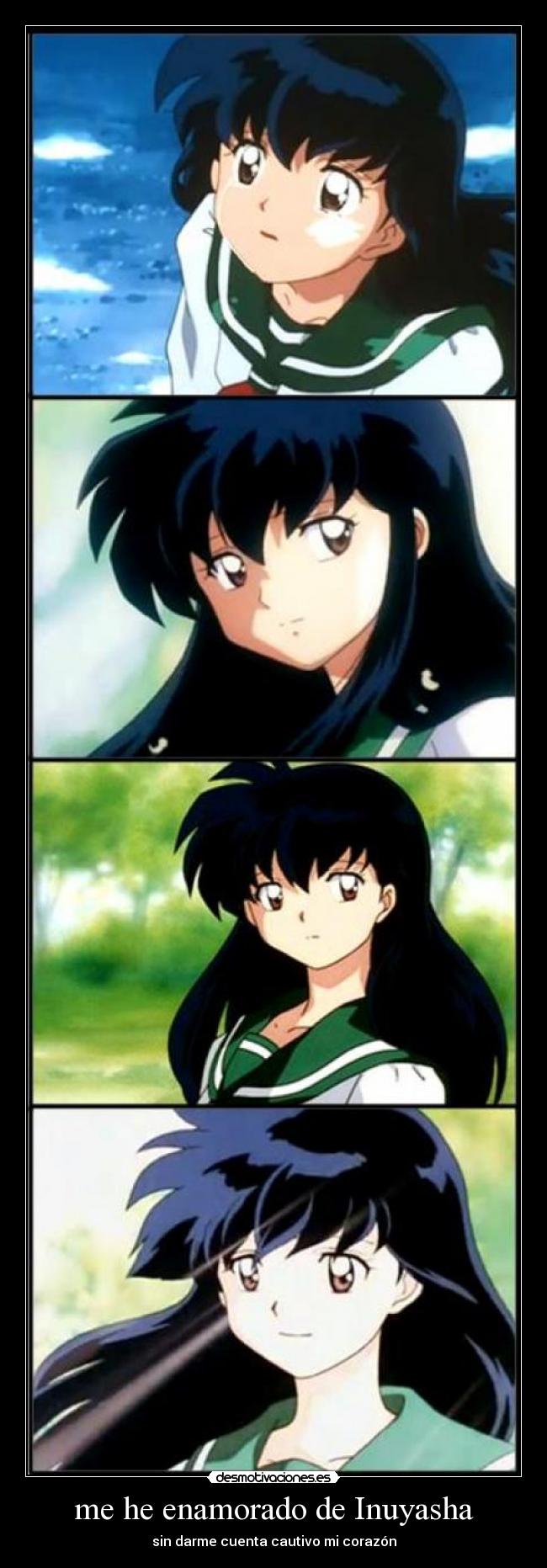 me he enamorado de Inuyasha -