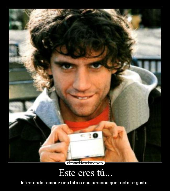 Este eres tú... - 