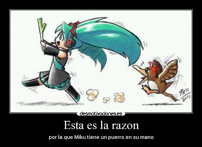 Esta es la razon - por la que Miku tiene un puerro en su mano