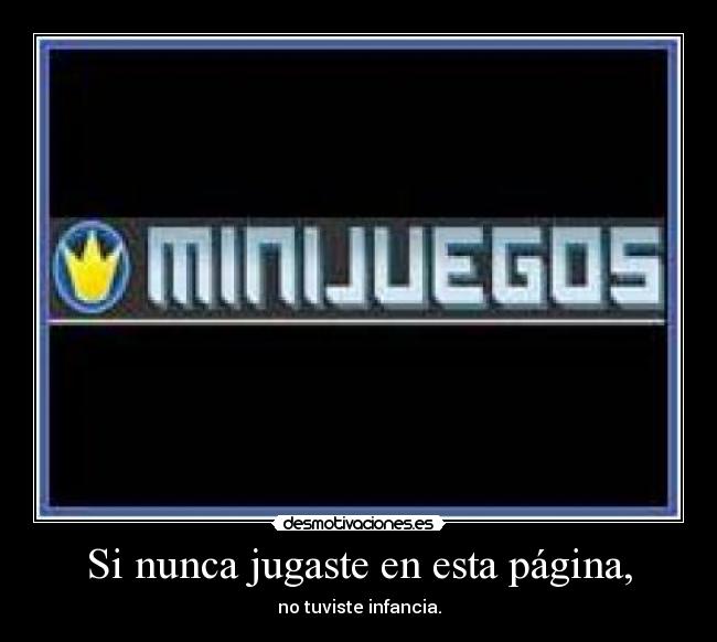 Si nunca jugaste en esta página, - 