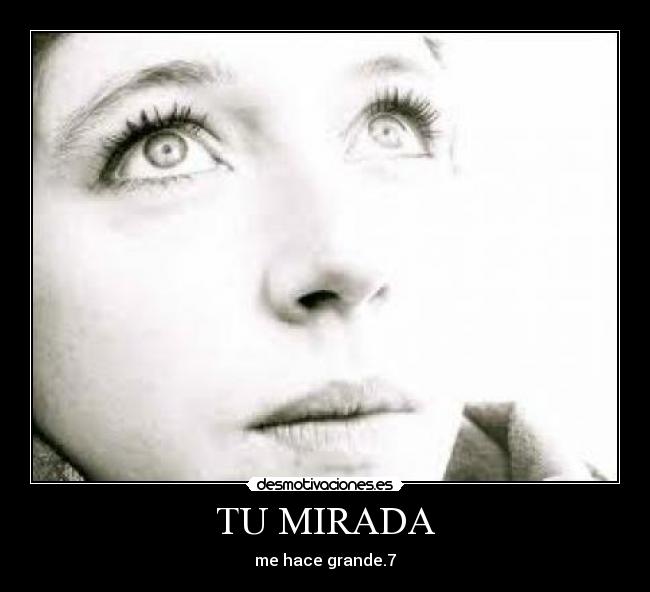 carteles mirada desmotivaciones