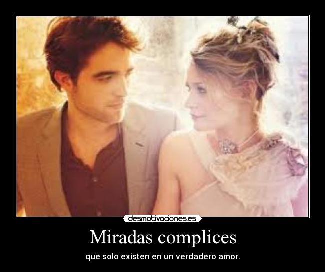 Miradas complices - 