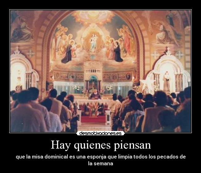 Hay quienes piensan -