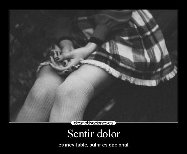 Sentir dolor -
