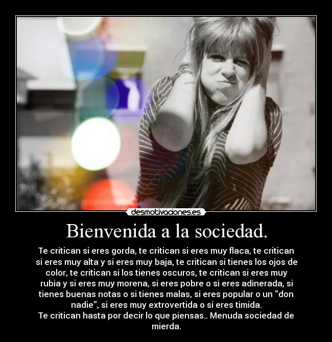 Bienvenida a la sociedad. - 