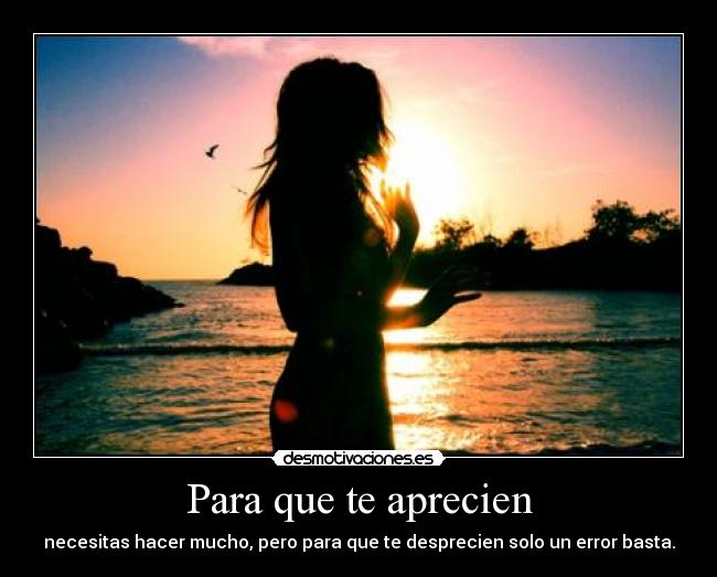 Para que te aprecien - 