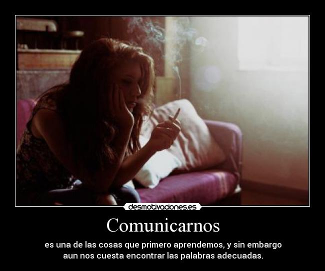 carteles comunicacion palabras hablar desmotivaciones