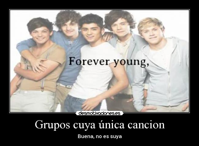 Grupos cuya única cancion - Buena, no es suya